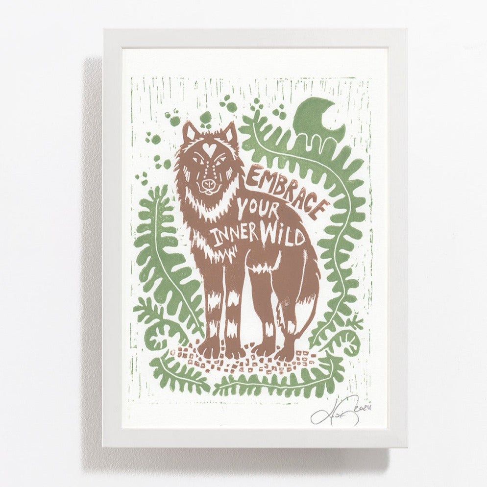 Embrace your inner wolf / Handmade Linoleum print / Green-Brown