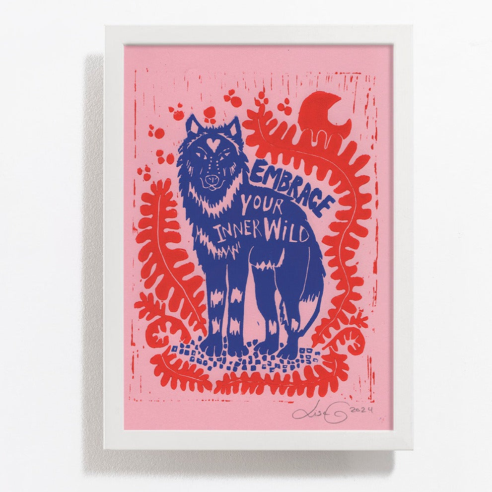 Embrace your inner wolf / Handmade Linoleum print / PINK-Blue