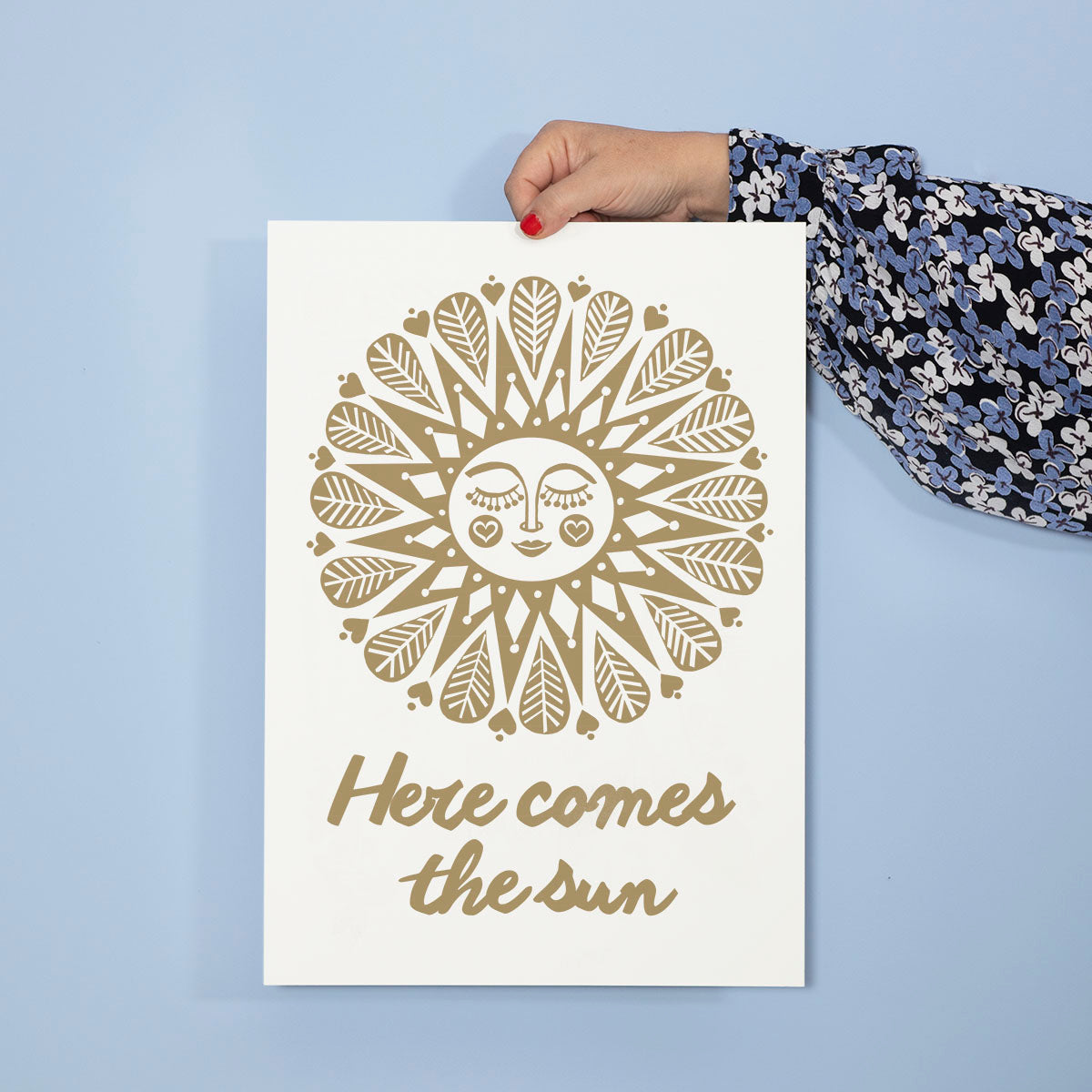 Here comes the sun