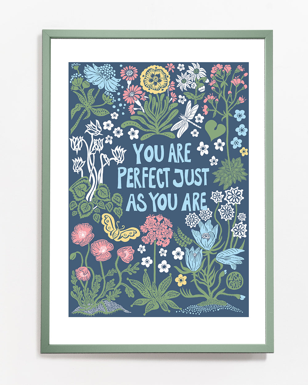 You are perfect just as you are - Blue