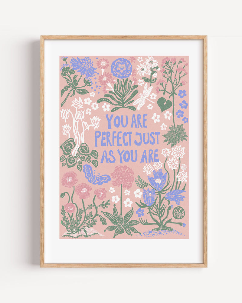 
                  
                    You are perfect just as you are - Pink
                  
                