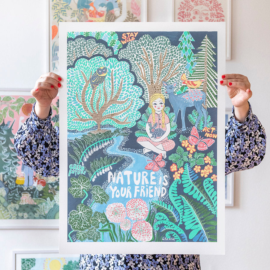 
                  
                    "Nature is your Friend" 50x70cm  Offset print
                  
                